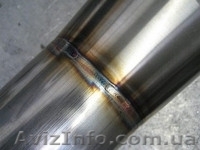 Предлагаем услуги аргоно-дуговой(TIG) сварки - <ro>Изображение</ro><ru>Изображение</ru> #1, <ru>Объявление</ru> #1067956